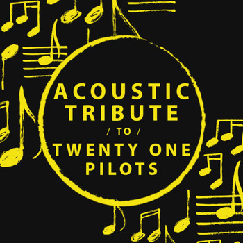 Guitar Tribute Players - Acoustic Tribute to Twenty One Pilots