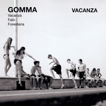 Gomma - Vacanza