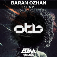 Baran Ozhan - R.E.A.V.