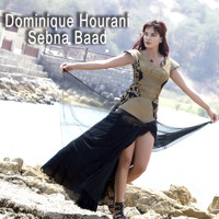 Dominique Hourani - Sebna Baad