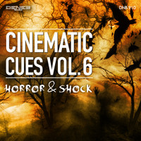 Piero Montanari - Cinematic Cues, Vol. 6 (Horror & Shock)