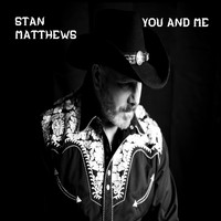 Stan Matthews - You and Me