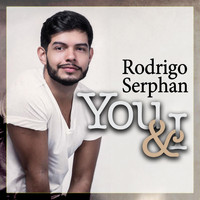 Rodrigo Serphan - You and I