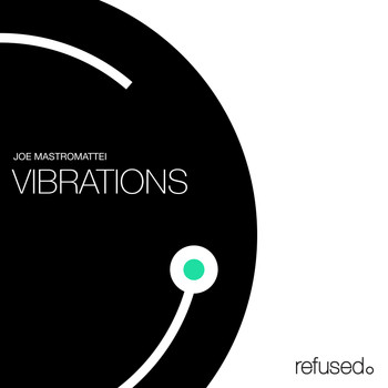 Joe Mastromattei - Vibrations