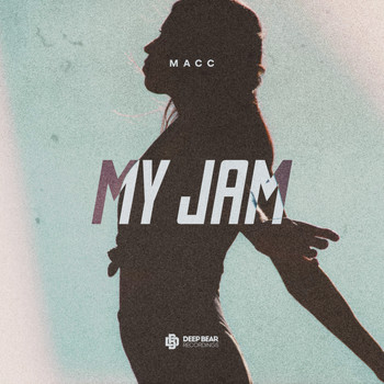 Macc - My Jam