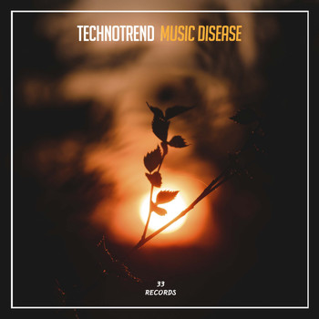 TechnoTrend - Music Disease