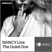 NANCY Live - The Quiet One