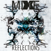 MiXE1 - Reflections (Explicit)