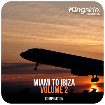 Various Artists - Miami to Ibiza (Volume 2)