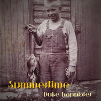 Duke Bannister - Summertime