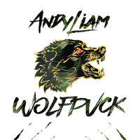 Andy Liam - WOLFPVCK (Explicit)