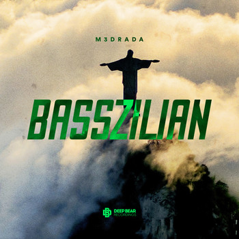 M3DRADA - Basszilian