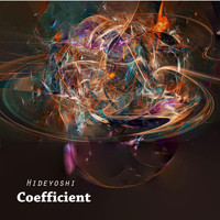 Hideyoshi - Coefficient