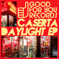 Caserta - Daylight EP