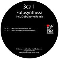 3ca1 - Fotosyntheza incl. Dubphone Remix