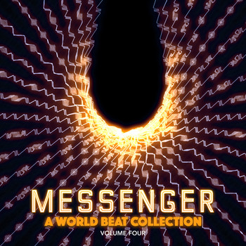 Various Artists - Messenger: A World Beat Collection, Vol. 4