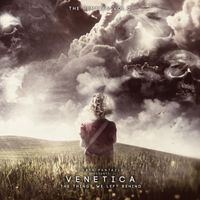 Costa Pantazis Presents. Venetica - The Things We Left Behind - The Remixes EP2
