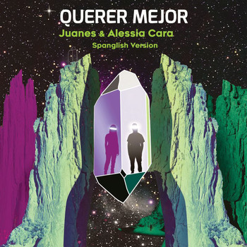 Juanes - Querer Mejor (Spanglish Version)