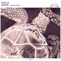 MRKIZ - Hope (Maone Remix)