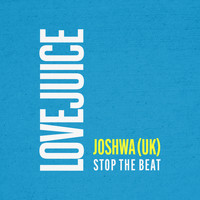 Joshwa (UK) - Stop The Beat (Go)