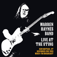 Warren Haynes Band - Live At The Sting, New Britain, CT, Dec 2nd 1993, WHCN-FM Broadcast (Remastered)