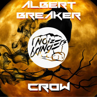 Albert Breaker - Crow