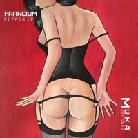 Francium - Pepper EP