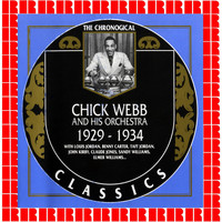 Chick Webb And His Orchestra - 1929-1934