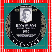Teddy Wilson and His Orchestra - 1939