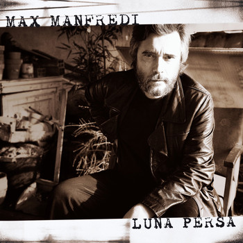 Max Manfredi - Luna persa