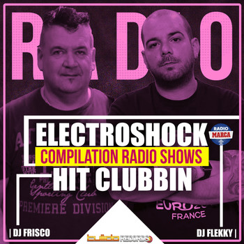 Various Artists - Hit Clubbin' & Electroshock Compilation