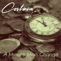 Costain - A Minute Man Change (Explicit)