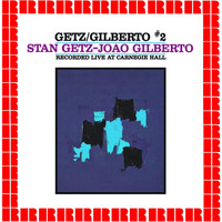 Stan Getz, Joao Gilberto - Getz / Gilberto #2