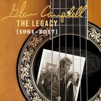 Glen Campbell - The Legacy (1961-2017)