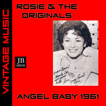 Rosie & The Originals - Angel Baby (1961)