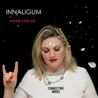 Inna Ligum - Song for Me