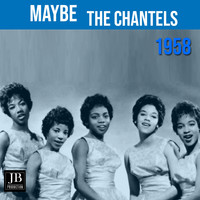 The Chantels - Maybe (1958)
