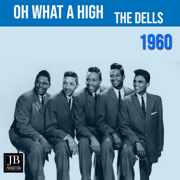 The Dells - Oh What A Night (1960)