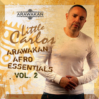 Little Carlos - Little Carlos "Arawakan Afro Essentials", Vol. 2