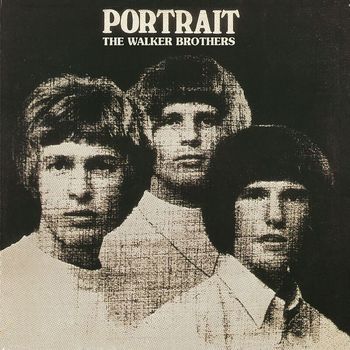 The Walker Brothers - Portrait (Deluxe Edition)