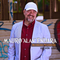 Mauro Alan Endara - Mi Cocha Pechocha (Versión 2018)