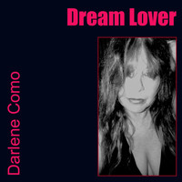 Darlene Como - Dream Lover