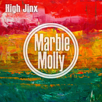Marble Molly - High Jinx
