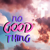 Nojo - No Good Thing (feat. Jacob Dixon)