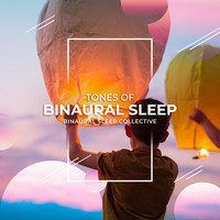 Binaural Sleep Collective - Tones of Binaural Sleep
