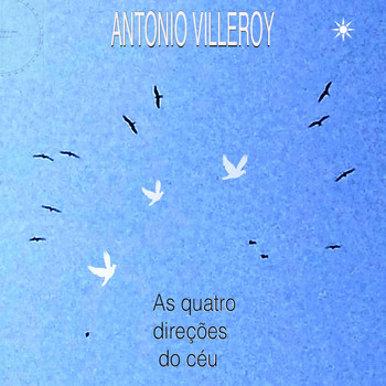 Antonio Villeroy - As Quatro Direções do Céu