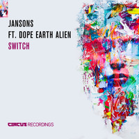 Jansons feat. Dope Earth Alien - Switch