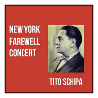Tito Schipa - New york farewell concert