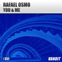 Rafael Osmo - You & Me (Extended)