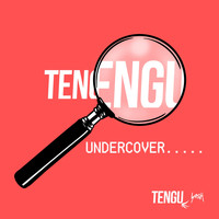 Tengu - Undercover